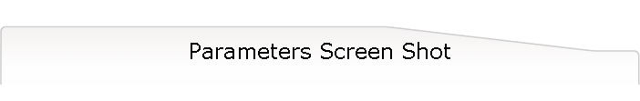 Parameters Screen Shot